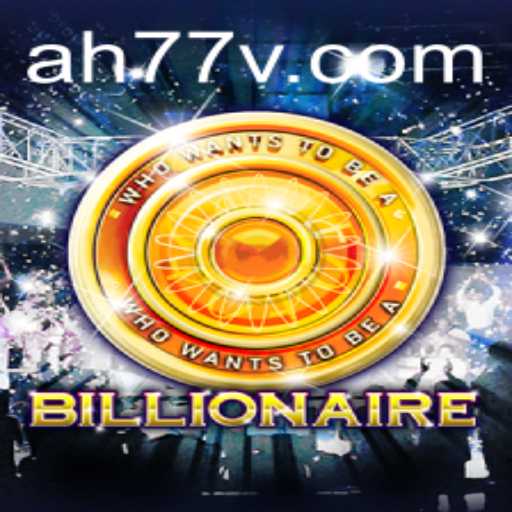 Exploring the Exciting World of Billionaire - A Strategic Game of Wealth and Power