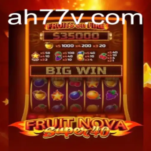 Exploring the Exciting World of FruitNovaSuper40